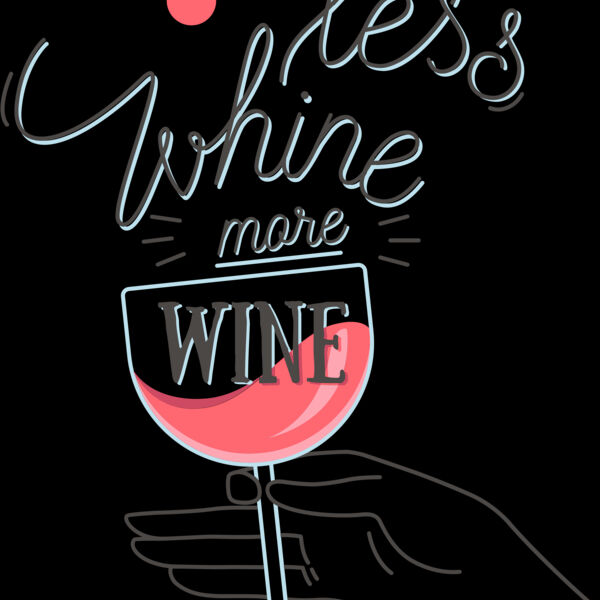 Less Whine More Wine Thumbnail